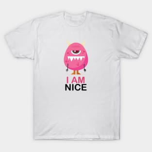 i am nice t-shirt T-Shirt